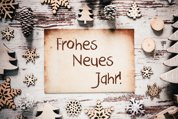 Fototapeta na wymiar Nostalgic Paper, Frohes Neues Jahr Means Happy New Year