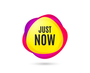 Just now symbol. Special offer sign. Sale. Gradient sales tag. Abstract shopping banner. Template for design. Just now vector