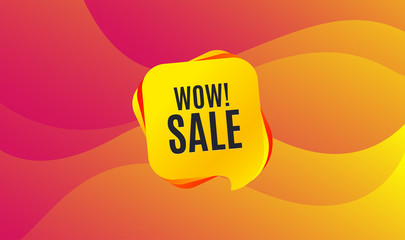 Wow Sale. Special offer price sign. Advertising Discounts symbol. Wave background. Abstract shopping banner. Template for design. Wow sale vector