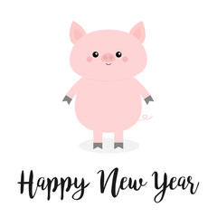 Happy New Year. Pig. Pink piggy piglet. Chinise symbol of 2019. Cute cartoon funny kawaii baby character. Flat design. White background. Isolated.
