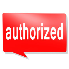 Authorized word on red speech bubble