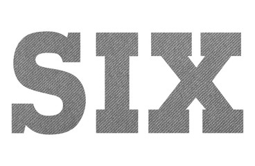 SIX – with gray fabric texture on white background