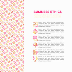 Obraz premium Business ethics concept with thin line icons: union, trust, honesty, responsibility, justice, commitment, no to racism, gender employment, core values. Vector illustration, print media template.