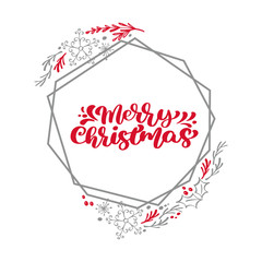 Merry Christmas Calligraphy vector text in xmas floral and geometric elements frame wreath. Lettering design in scandinavian style. Creative typography for Holiday Greeting Gift Poster