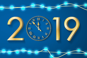 Blue New Year 2019 concept with realistic Christmas lights on sparkles background. Vector greeting card illustration with gold numbers and vintage clock