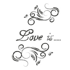 Love is calligraphy. Love is postcard. Hand drawn greeting card. Ink illustration. Modern brush calligraphy.