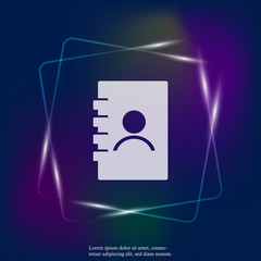 Phone book. Vector neon light icon of a notebook for recording telephone numbers. Layers grouped for easy editing illustration. For your design.