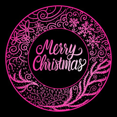 Merry Christmas Lettering inscription. Pink color round frame winter hand drawn ornament. Vector illustration isolated on black background.