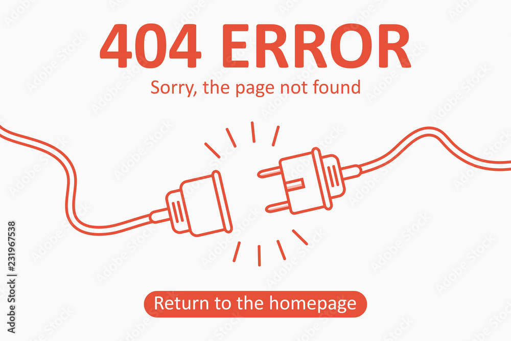 Fototapete 404 error. page not found template with electric plug and socket. design for web page - disconnect b