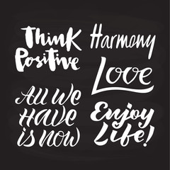 Set of black and white handwritten lettering. Motivational quote for poster, postcard, banner.