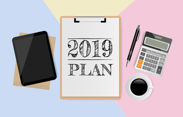 2019 PLAN on white paper with office supplies on pastel color background. Vector illustration