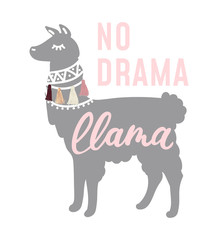 No drama llama cool illustration with lettering, llama, tassels. Can be used for cards, prints, textile etc.