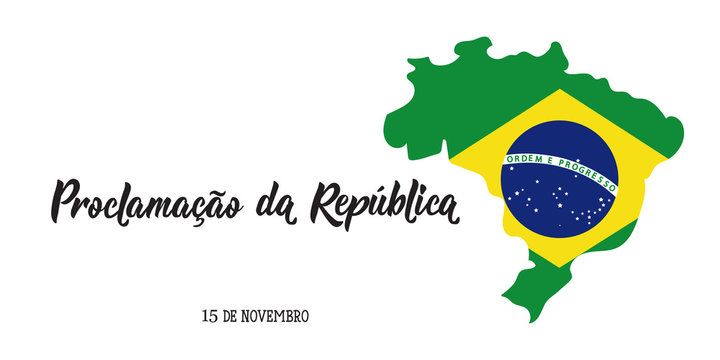 Brazil proclamation of the republic Day greeting card. text in Portuguese: November 15 proclamation of the republic.