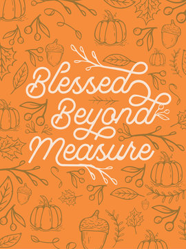 Blessed Beyond Measure Thanksgiving Fall Autumn Background