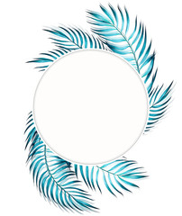 Circle frame with tropical palm leaves, blue turquoise on white background. Watercolor illustration.