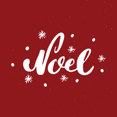 Fototapeta na wymiar Merry Christmas Calligraphic Lettering Noel. Typographic Greetings Design. Calligraphy Lettering for Holiday Greeting. Hand Drawn Lettering Text Vector illustration