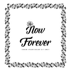 Floral swirls and flowers for now forever decorative frame