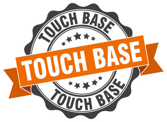 touch base stamp. sign. seal