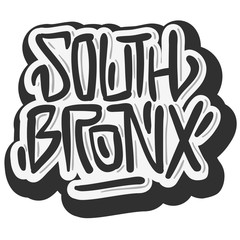 South Bronx New York Usa Hip Hop Related Tag Graffiti Influenced Label Sign  Logo Lettering for t-shirt or sticker on a white background. Vector Image. - obrazy, fototapety, plakaty