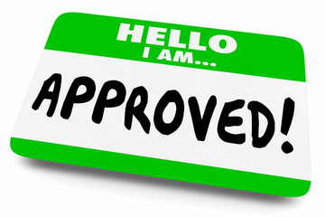 Approved Hello Name Tag Accepted Allowed 3d Illustration