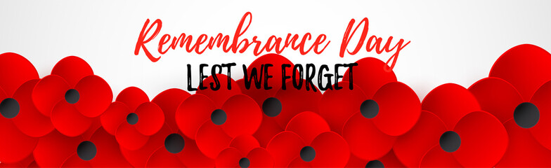 Remembrance Day web header. Lest We forget caslligraphy. Poppy flowerf peace. Memorial banner, card.