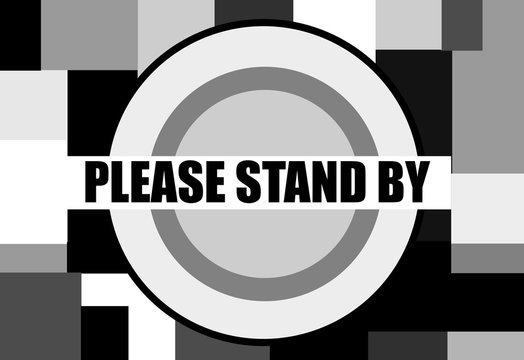 please stand by televsion test pattern