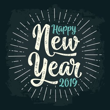 Happy New Year 2019 calligraphy lettering with salute on dark background
