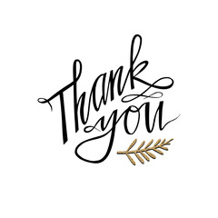 Thank you hand lettering card with twig. Greeting Hand drawn invitation T-shirt print design. Handwritten modern brush lettering white background isolated vector