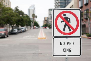 No Pedestrian Crossing