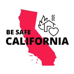 Fototapeta na wymiar Be Safe California Poster