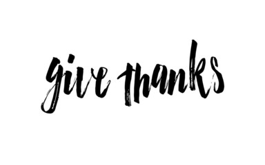 Obraz premium Hand sketched Give thanks text. Good for cards, banners, invitation, greetings template. Vector illustration. Good for Thanksgiving celebration.