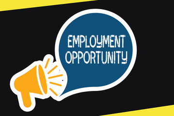 Handwriting text Employment Opportunity. Concept meaning no Discrimination against Applicant Equal Policy.