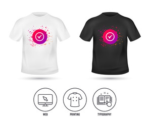 T-shirt mock up template. Check mark sign icon. Yes circle symbol. Confirm approved. Realistic shirt mockup design. Printing, typography icon. Vector