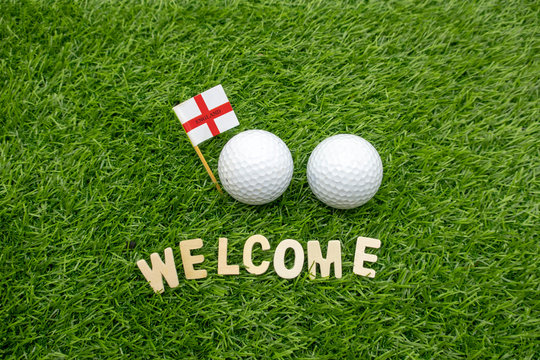 Welcome golfer with England Flag with golf ball on green grass