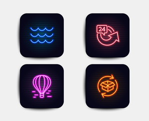 Neon set of 24 hours, Air balloon and Waves icons. Return parcel sign. Repeat, Flight travel, Water wave. Exchange of goods. Neon waves icons. Glowing light banners. Vector