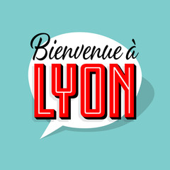 Bienvenue à Lyon