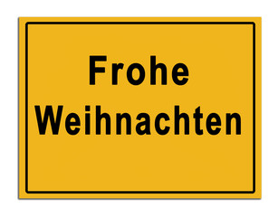 Frohe Weihnachten, Schild