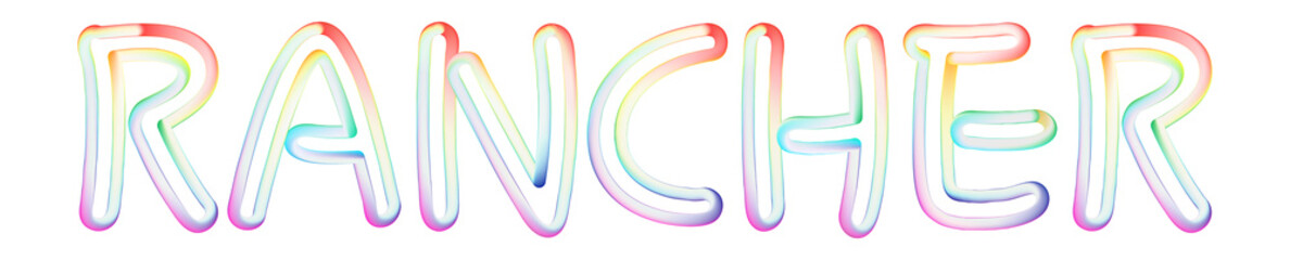 Rancher - beautiful text written on white background