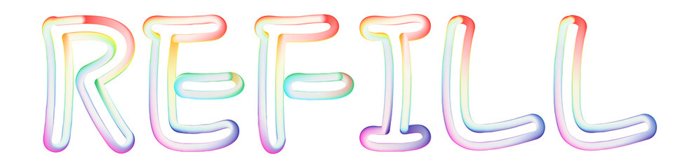 Refill - beautiful text written on white background