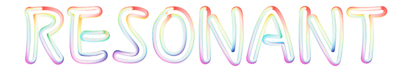 Resonant - beautiful text written on white background