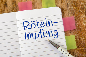 Eintrag im Notizbuch: Rötelnimpfung