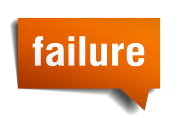 failure orange 3d speech bubble