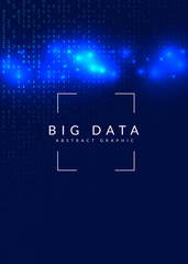 Big data background. Technology for visualization, artificial intelligence, deep learning and quantum computing. Design template for intelligence concept. Digital big data backdrop.