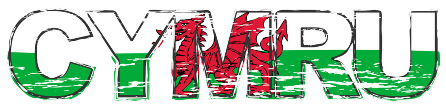 Word CYMRU (Welsh translation of Wales) with national flag under it, distressed grunge look.