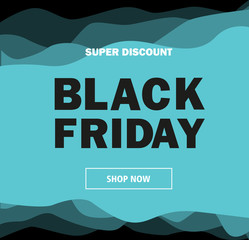 Black Friday. Super discount. Vector illustration.