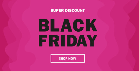 Black Friday. Super discount. Vector illustration.