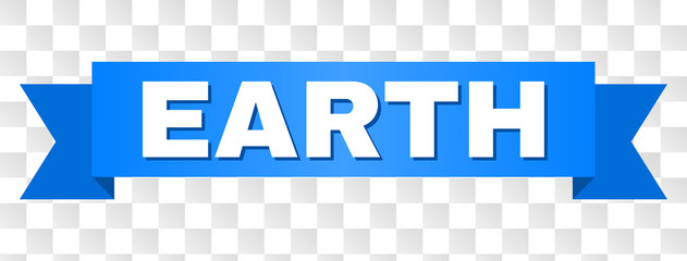 EARTH text on a ribbon. Designed with white caption and blue stripe. Vector banner with EARTH tag on a transparent background.