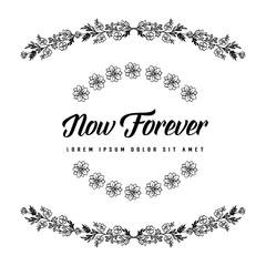Cute wreath with flowers for now forever card vector illustration