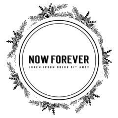 floral wreath with now forever text vector art