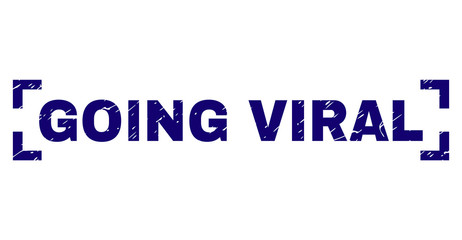 GOING VIRAL title seal print with grunge texture. Text title is placed inside corners. Blue vector rubber print of GOING VIRAL with dust texture.